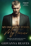 Cover: My One-Night Stand, My Forever (My One-Night Stand Series, #1) - Giovanna Reaves