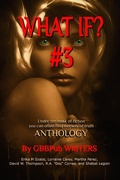 Cover: What If? #3 - Golden Box Books Publishing