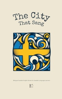 Abbildung von: The City That Sang - Pomme Bilingual