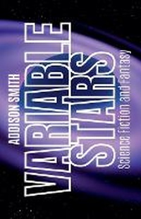 Enlarge image Cover: Variable Stars - Addison Smith