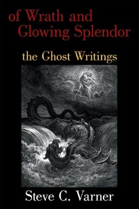 Abbildung von: of Wrath and Glowing Splendor - WestBow Press