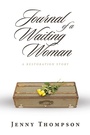 Cover: Journal of a Waiting Woman - WestBow Press