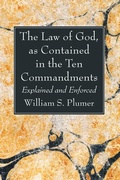 Cover: The Law of God, as Contained in the Ten Commandments - Wipf and Stock Publishers