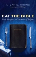 Cover: Eat the Bible - Pickwick Publications