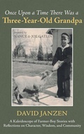 Cover: Once Upon a Time There Was a Three-Year-Old Grandpa - Resource Publications (CA)