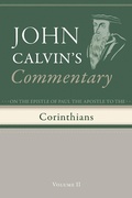 Cover: Commentary on the Epistles of Paul the Apostle to the Corinthians, Volume 2 - Wipf and Stock Publishers