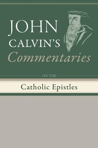 Abbildung von: Commentaries on the Catholic Epistles - Wipf and Stock Publishers