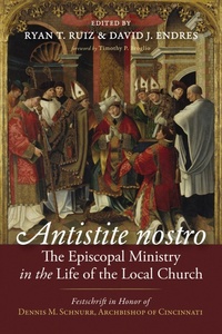 Abbildung von: Antistite nostro: The Episcopal Ministry in the Life of the Local Church - Wipf and Stock Publishers