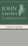 Cover: Commentaries on the Catholic Epistles - Wipf & Stock Publishers