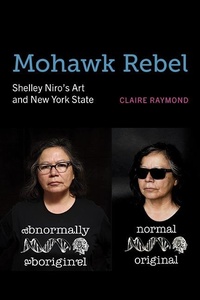 Abbildung von: Mohawk Rebel - State University of New York Press