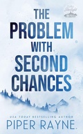Cover: The Problem with Second Chances - Piper Rayne, Inc.