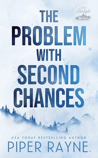 Enlarge image Cover: The Problem with Second Chances - Piper Rayne, Inc.