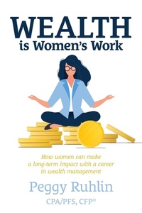 Abbildung von: Wealth is Women's Work - Advantage Media Group