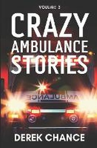 Abbildung von: Crazy Ambulance Stories - Free Reign Publishing