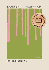 Enlarge image Cover: Immemorial - Transit Books