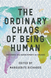 Enlarge image Cover: The Ordinary Chaos of Being Human - Leave It Better Books
