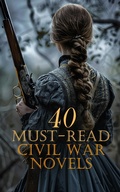 Cover: 40 Must-Read Civil War Novels - e-artnow