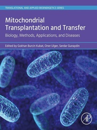 Abbildung von: Mitochondrial Transplantation and Transfer - Academic Press