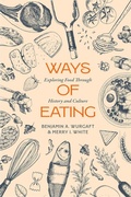 Cover: Ways of Eating - University of California Press
