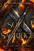 Cover: Soul and Sacrifice: Haven and Sunshine (Beneath the Fire Tree, #4) - Georgina Makalani