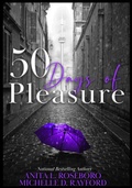 Cover: 50 Days of Pleasure (Book 5 of 9: Days of Pleasure, #5) - Barrington Drive Publishing Company