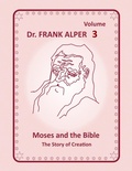 Cover: Moses and the Bible, Volume 3 - Lulu.com