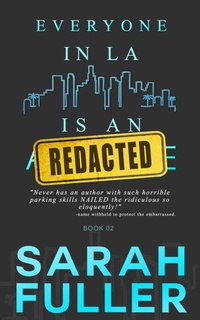 Enlarge image Cover: Everyone in LA is an REDACTED - Lmbpn Publishing