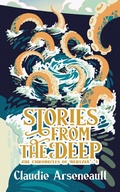 Cover: Stories from the Deep - The Kraken Collective