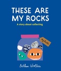 Cover: These Are My Rocks - Frances Lincoln Children's Books