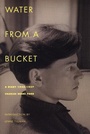 Bild: Water from a Bucket - Turtle Point Press