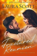 Cover: Fractured Reunion (Monroe Family, #5) - Laura Scott