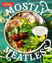 Abbildung von: Mostly Meatless - America's Test Kitchen