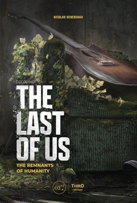 Abbildung von: Decoding The Last of Us - Third Editions