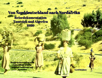 Abbildung von: Von Norddeutschland nach Nordafrika - Lulu-Verlag