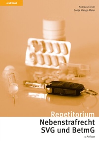 Abbildung von: Repetitorium Nebenstrafrecht SVG und BetmG - Orell Füssli Verlag