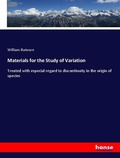 Cover: Materials for the Study of Variation - Hansebooks
