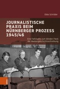 Cover: Journalistische Praxis beim N&uuml;rnberger Prozess 1945/46 - B&ouml;hlau