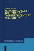 Cover: Hermann Lotze's Influence on Twentieth Century Philosophy - De Gruyter