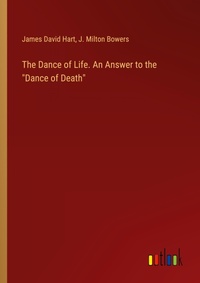 Enlarge image Cover: The Dance of Life. An Answer to the "Dance of Death" - Outlook Verlag