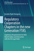 Cover: Regulatory Cooperation Chapters in the new Generation FTAS - Springer