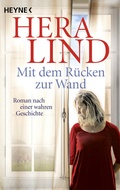 Cover: Mit dem R&uuml;cken zur Wand - Heyne
