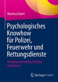 Bild: Psychologisches Knowhow f&uuml;r Polizei, Feuerwehr und Rettungsdienste - Springer Gabler