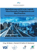 Cover: Digitalisierung und KI in der Logistik - Neue Konzepte, Erfolgsfaktoren und Best Practices - BoD - Books on Demand