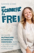 Cover: von SCHMERZ zu FREI - epubli
