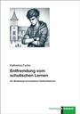 Cover: Entfremdung vom schulischen Lernen - Verlag Julius Klinkhardt