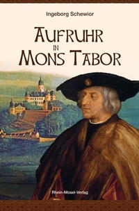 Abbildung von: Aufruhr in Mons Tabor - Rhein-Mosel-Verlag