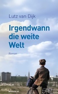Cover: Irgendwann die weite Welt - Querverlag