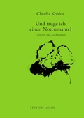 Cover: Und tr&uuml;ge ich einen Notenmantel - Edition Melos