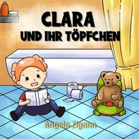 Abbildung von: Clara und ihr Töpfchen - Go Crazy Happy