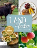 Bild: Land & lecker Band 7 - ZS Verlag